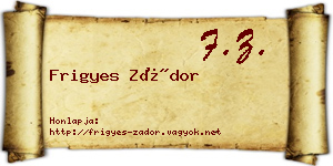 Frigyes Zádor névjegykártya